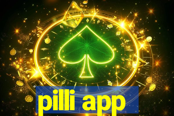 pilli app